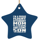 Proud Flight Attendant Mom Of Awesome Son - Star Ornament