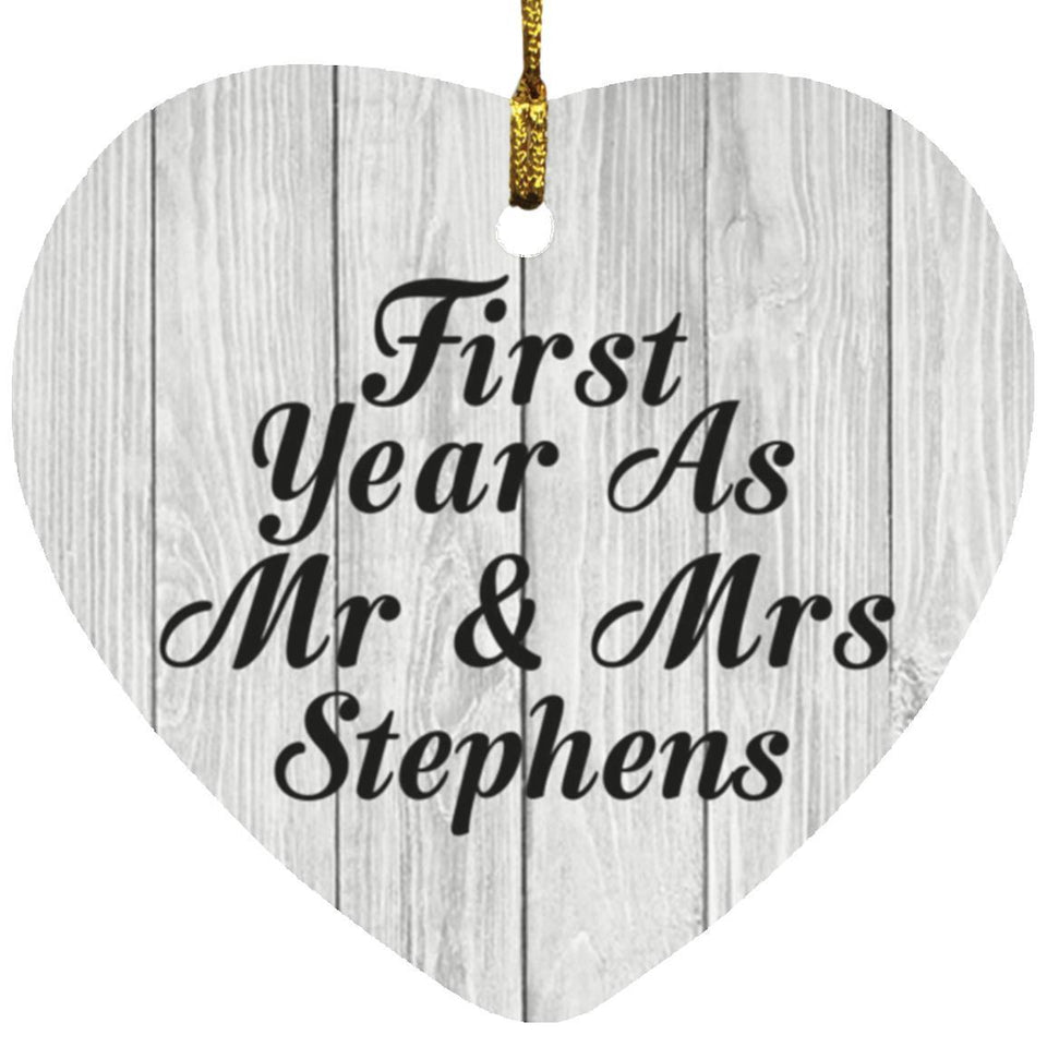 First Year As Mr & Mrs Stephens - Heart Ornament F