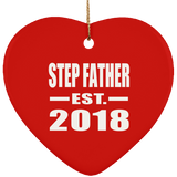 Step Father Established EST. 2018 - Heart Ornament