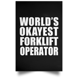 World's Okayest Forklift Operator - Poster Portrait