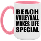 Beach Volleyball Makes Life Special - 15oz Accent Mug Pink