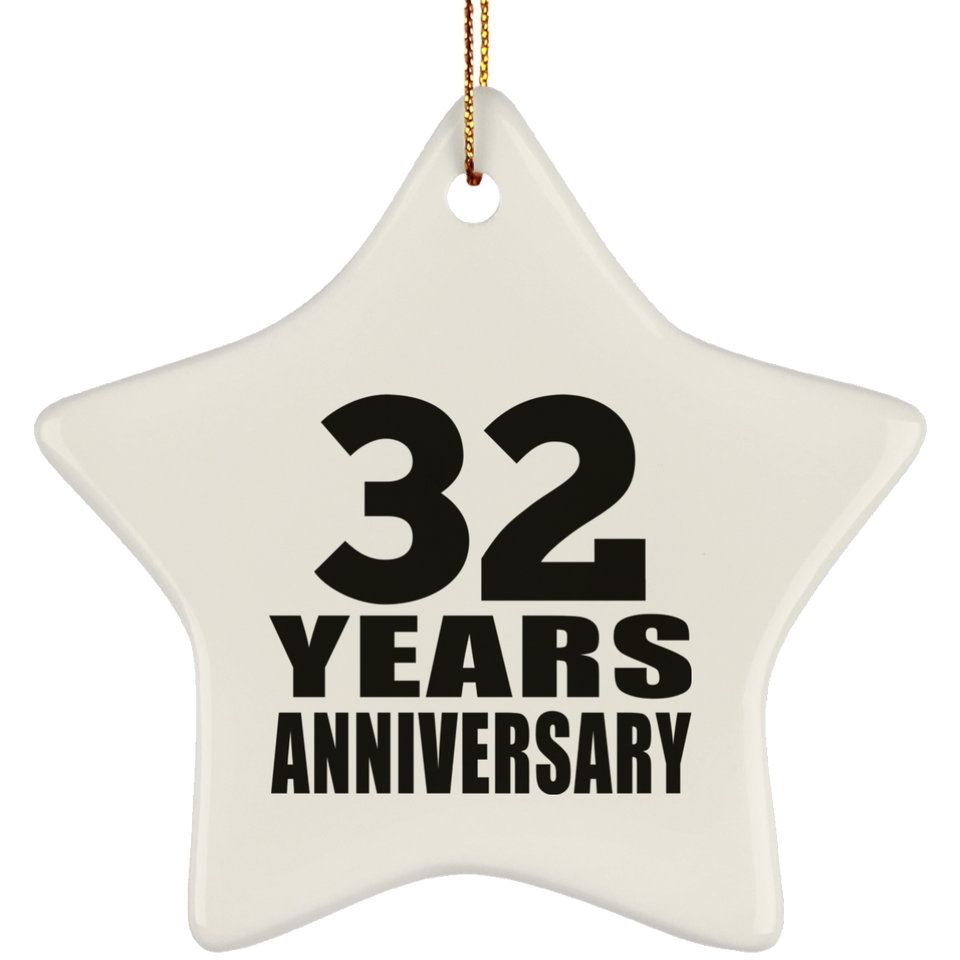 32nd Anniversary 32 Years - Star Ornament