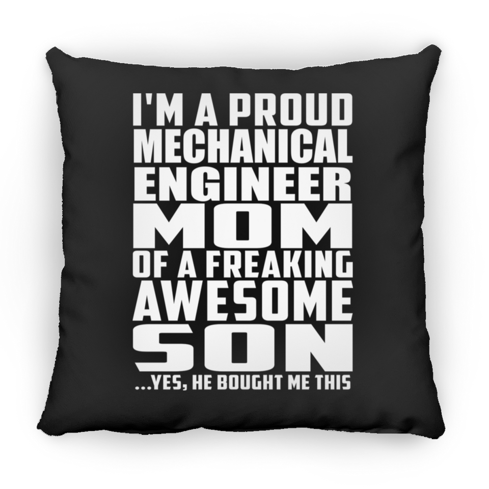 Proud Mechanical Engineer Mom Of Awesome Son - Throw Pillow Black