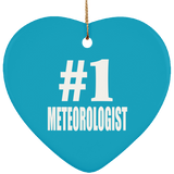 Number One #1 Meteorologist - Heart Ornament