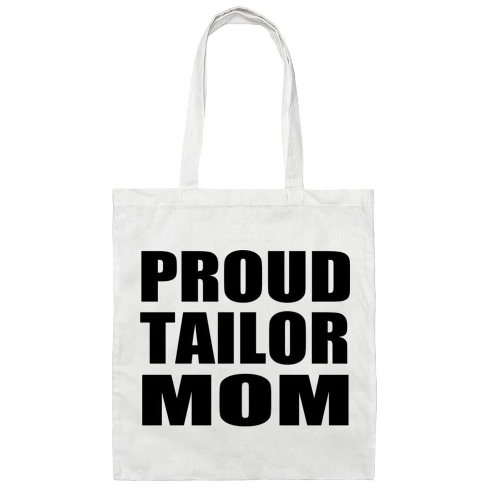 Proud Tailor Mom - Tote Bag White