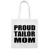Proud Tailor Mom - Tote Bag White