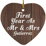 First Year As Mr & Mrs Gutierrez - Heart Ornament D