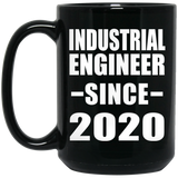 Industrial Engineer Since 2020 - 15oz Coffee Mug Black