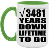59th Anniversary Square Root of 3481 Years Lifetime To Go - 15oz Accent Mug Green