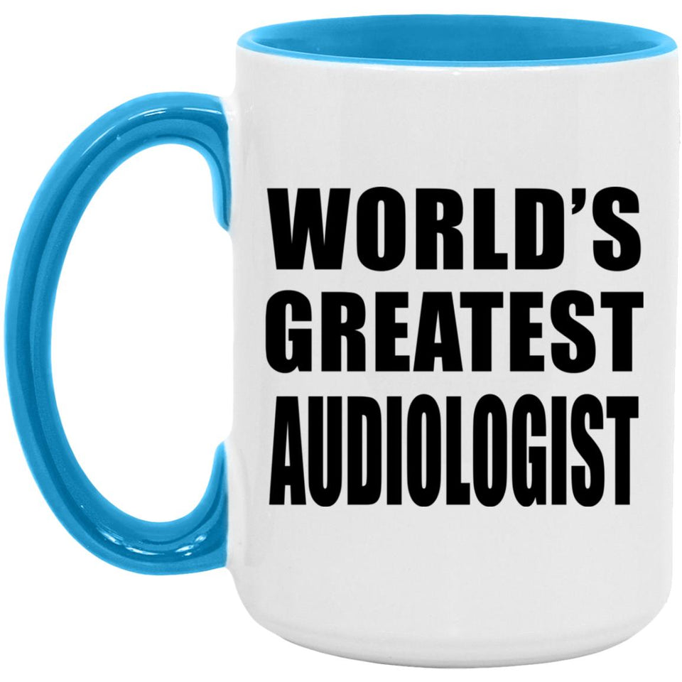 World's Greatest Audiologist - 15oz Accent Mug Blue