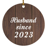 Husband Since 2023 - Circle Ornament D