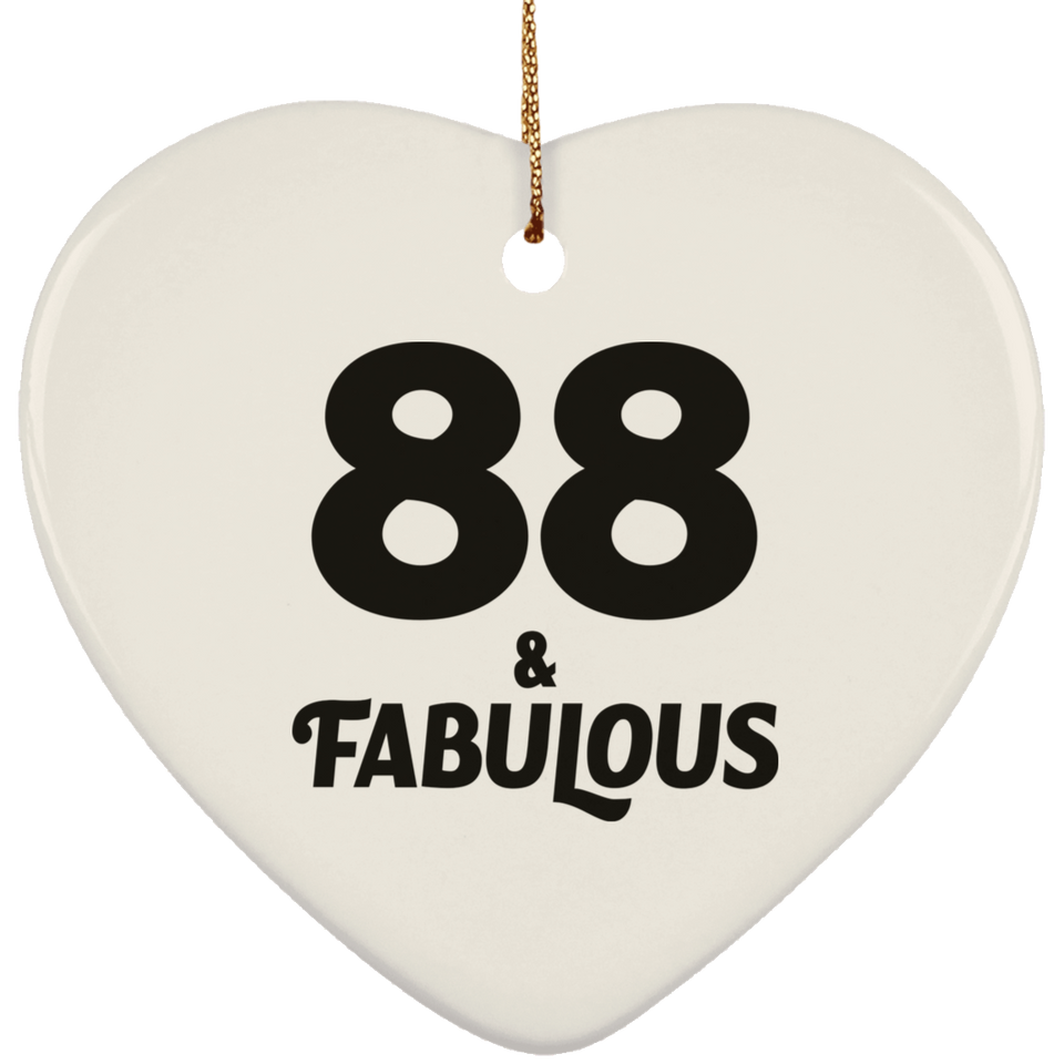 88th Birthday 88 & Fabulous - Heart Ornament