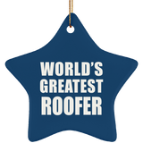 World's Greatest Roofer - Star Ornament