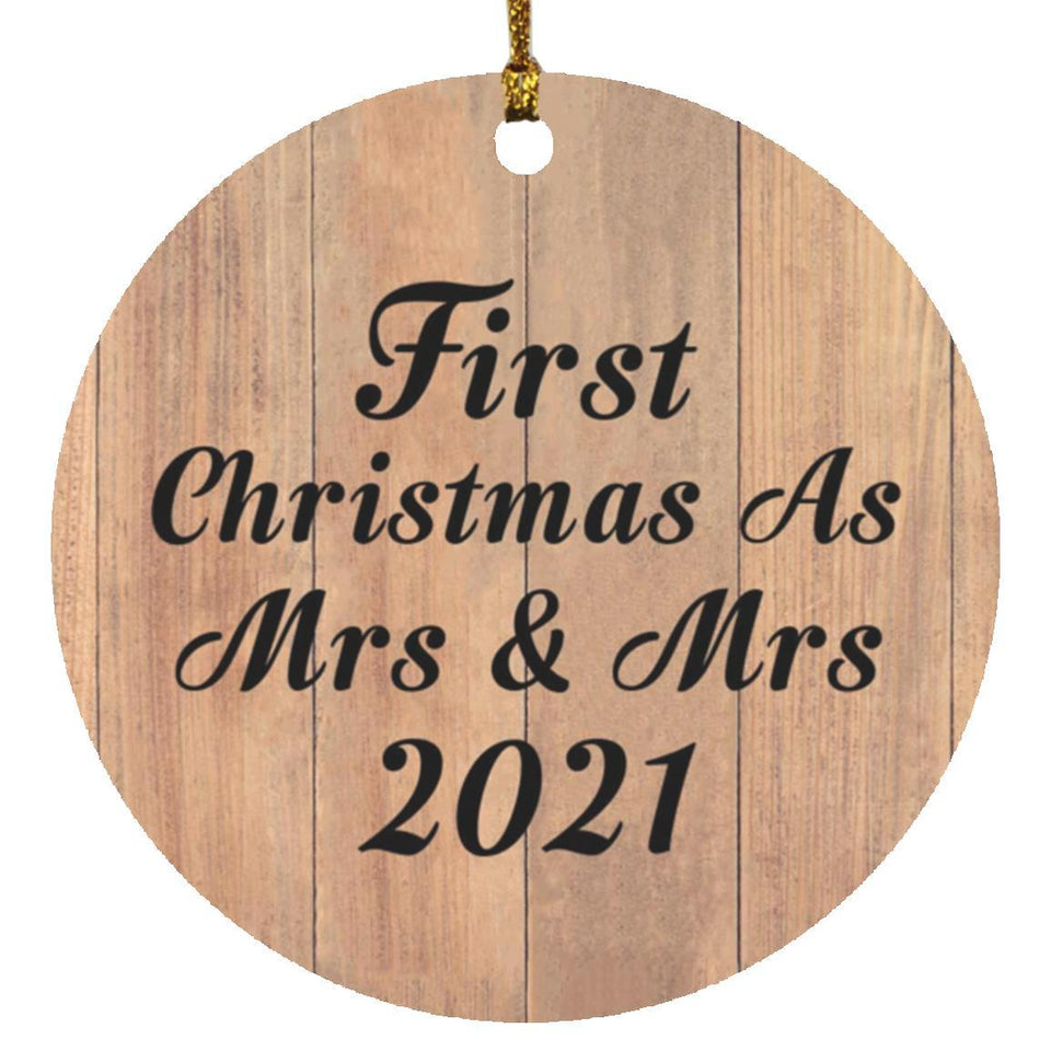 First Christmas As Mrs & Mrs 2021 - Circle Ornament C