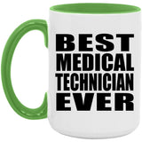 Best Medical Technician Ever - 15oz Accent Mug Green