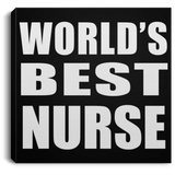 World's Best Nurse - Canvas Square