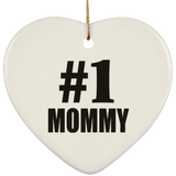 Number One #1 Mommy - Heart Ornament