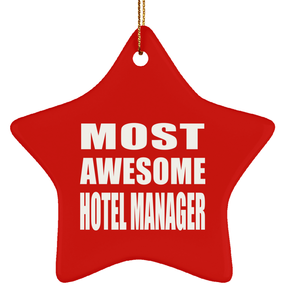 Most Awesome Hotel Manager - Star Ornament