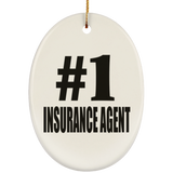 Number One #1 Insurance Agent - Oval Ornament