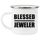 Blessed Jeweler - 12oz Camping Mug