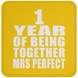 1st Anniversary 1 Year Of Being Mrs Perfect - Drink Coaster