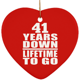 41st Anniversary 41 Years Down Lifetime To Go - Heart Ornament
