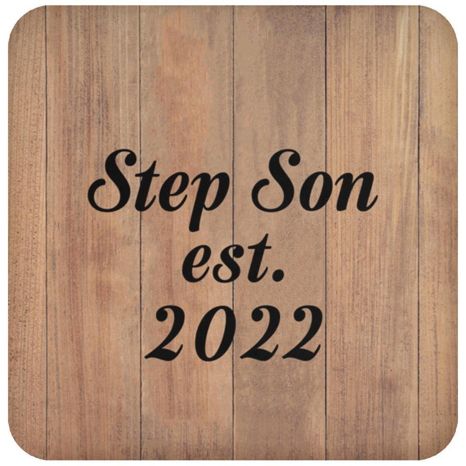 Step Son Established EST. 2022 - Drink Coaster C