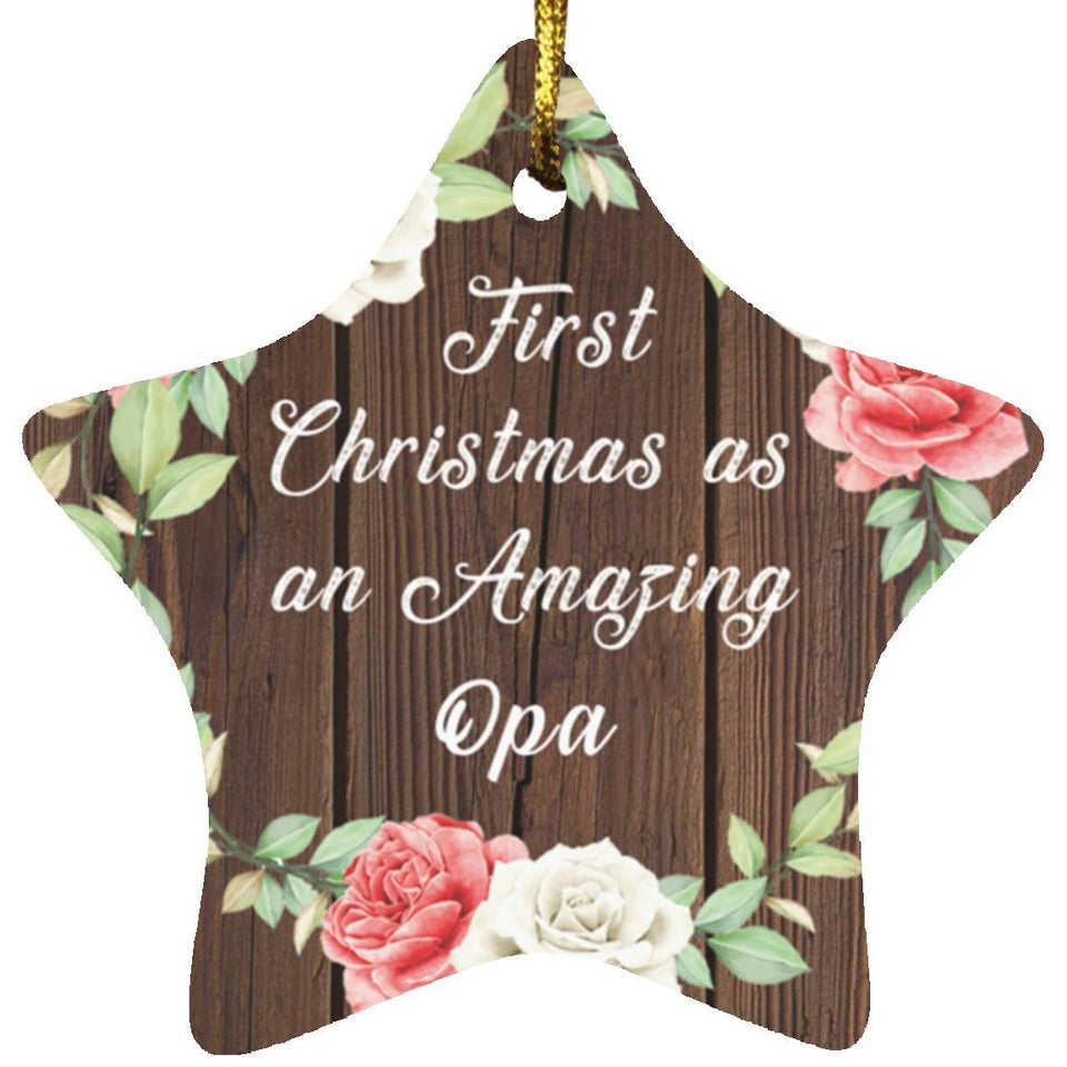 First Christmas As an Amazing Opa - Star Ornament A
