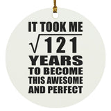 11th Birthday Took Square Root of 121 Years To Awesome - Circle Ornament