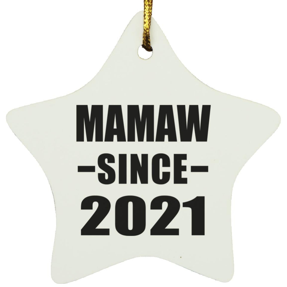 Mamaw Since 2021 - Star Ornament
