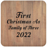 First Christmas As Family Of Three 2022 - Drink Coaster C