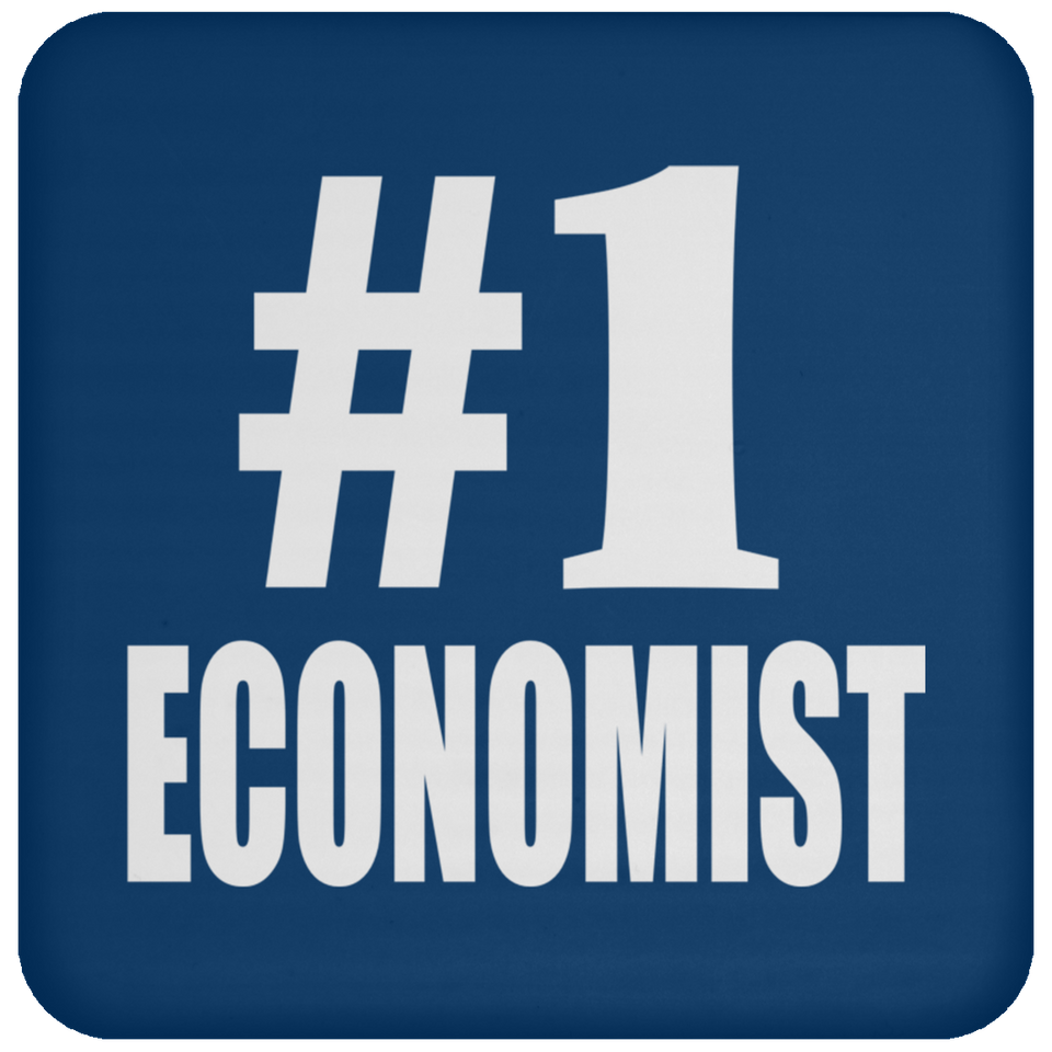 Number One #1 Economist - Drink Coaster