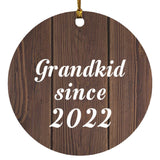 Grandkid Since 2022 - Circle Ornament D