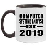 Computer Systems Analyst Established EST. 2019 - 11oz Accent Mug Black