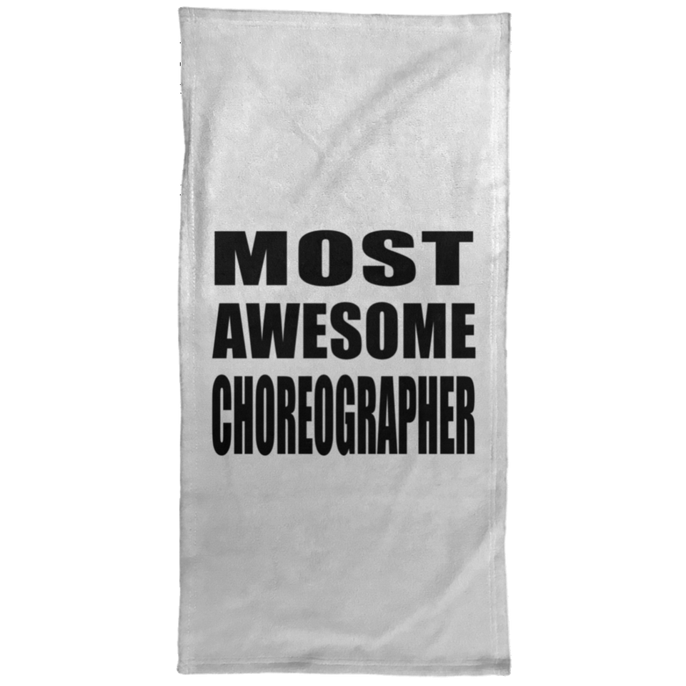 Most Awesome Choreographer - Hand Towel