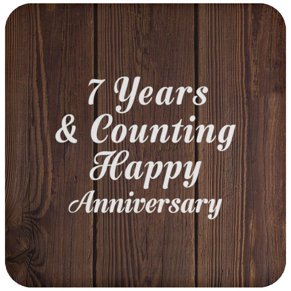 Happy 7th Anniversary 7 Years & Counting - Drink Coaster D