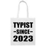 Typist Since 2023 - Tote Bag White