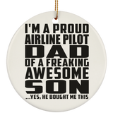 Proud Airline Pilot Dad Of Awesome Son - Circle Ornament