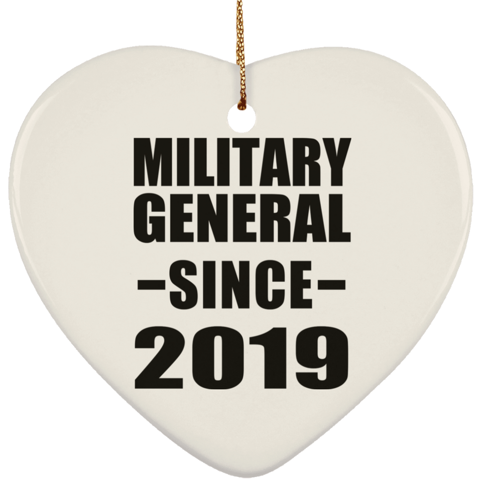 Military General Since 2019 - Heart Ornament