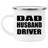Dad Husband Driver - 12oz Camping Mug