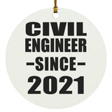 Civil Engineer Since 2021 - Circle Ornament