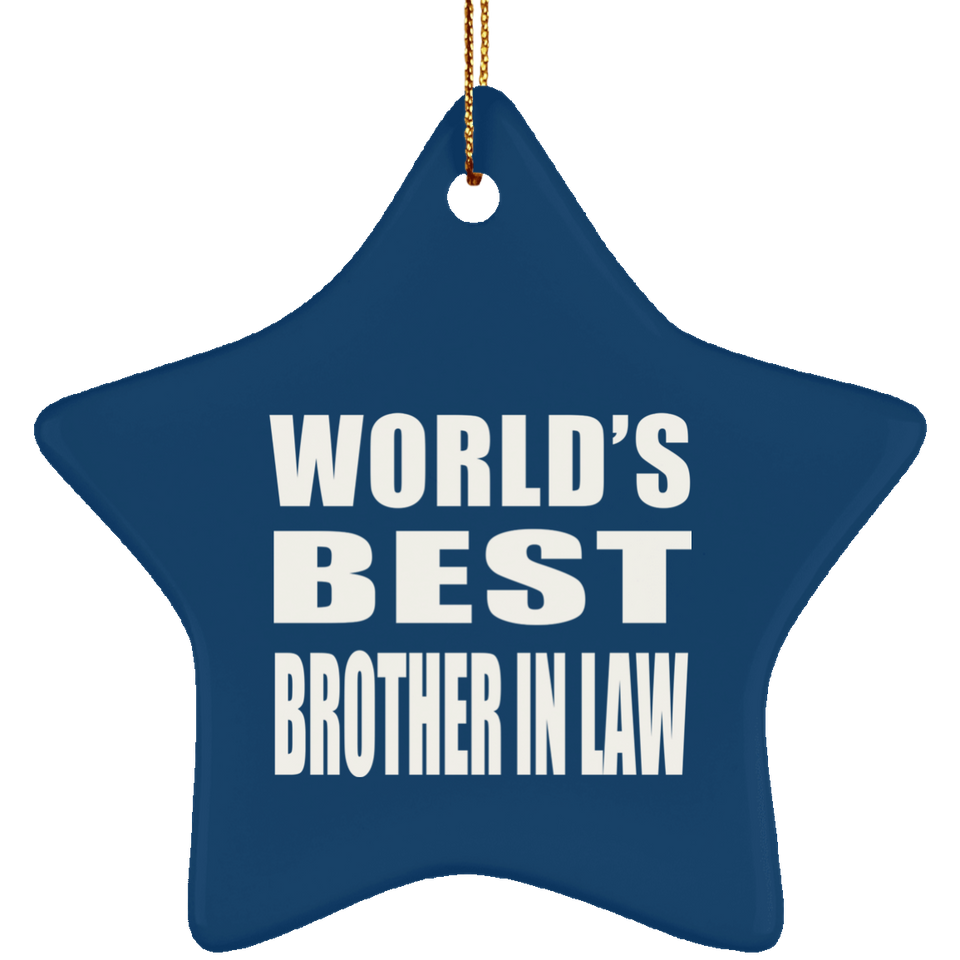World's Best Brother In Law - Star Ornament