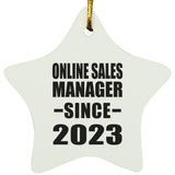 Online Sales Manager Since 2023 - Star Ornament