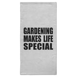Gardening Makes Life Special - Hand Towel
