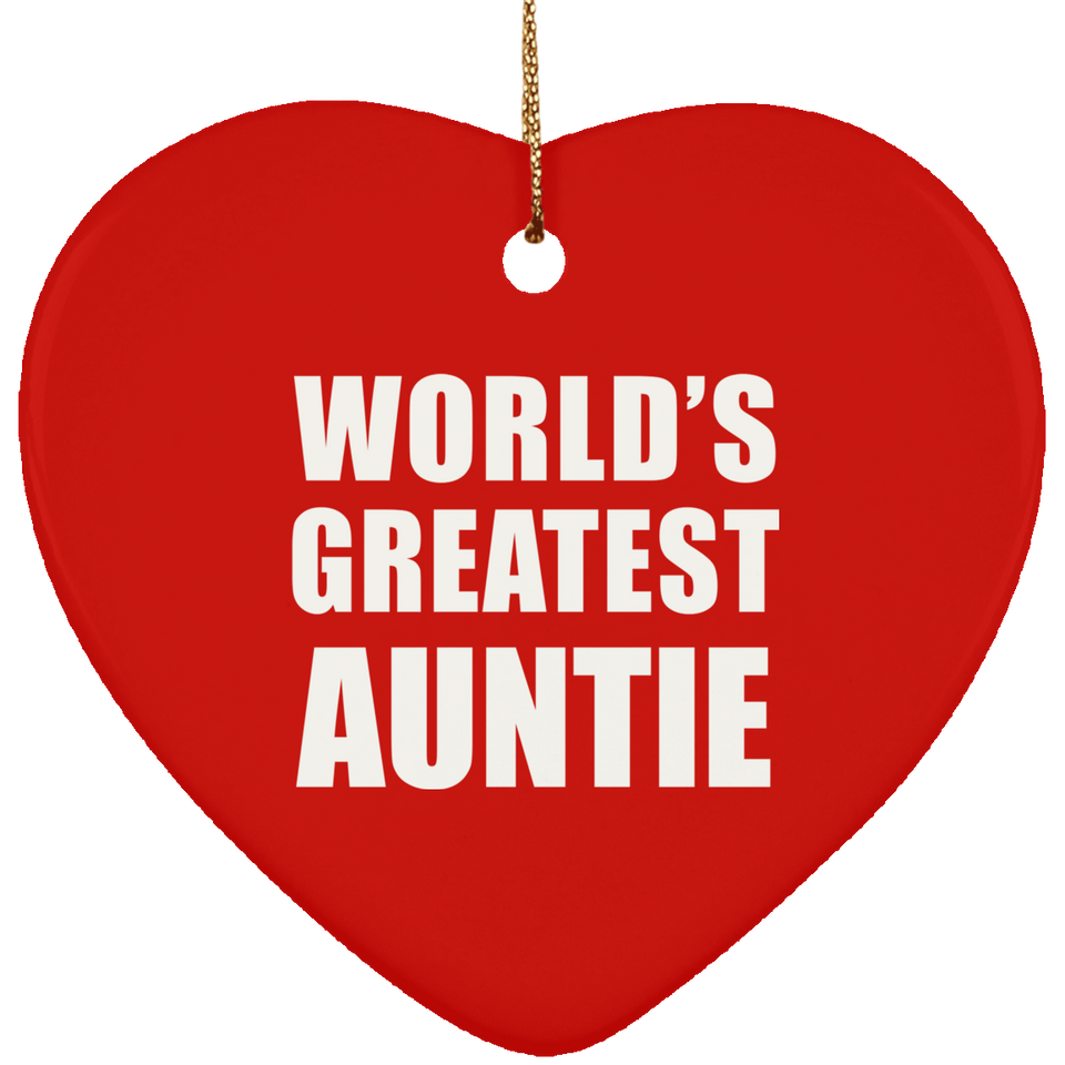 World's Greatest Auntie - Heart Ornament