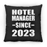 Hotel Manager Since 2023 - Throw Pillow Black