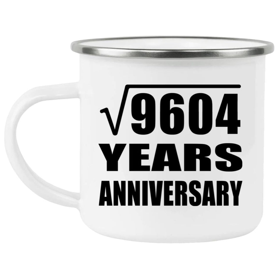 98th Anniversary Square Root of 9604 Years Anniversary - 12oz Camping Mug