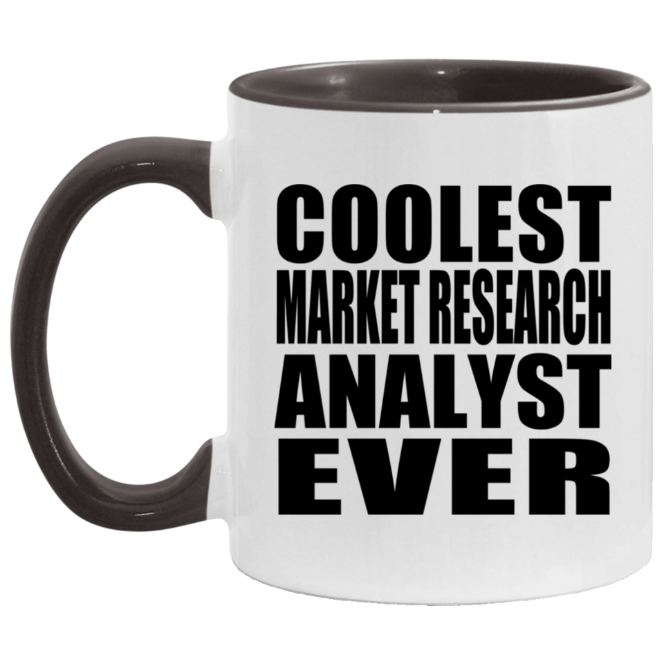 Coolest Market Research Analyst Ever - 11oz Accent Mug Black