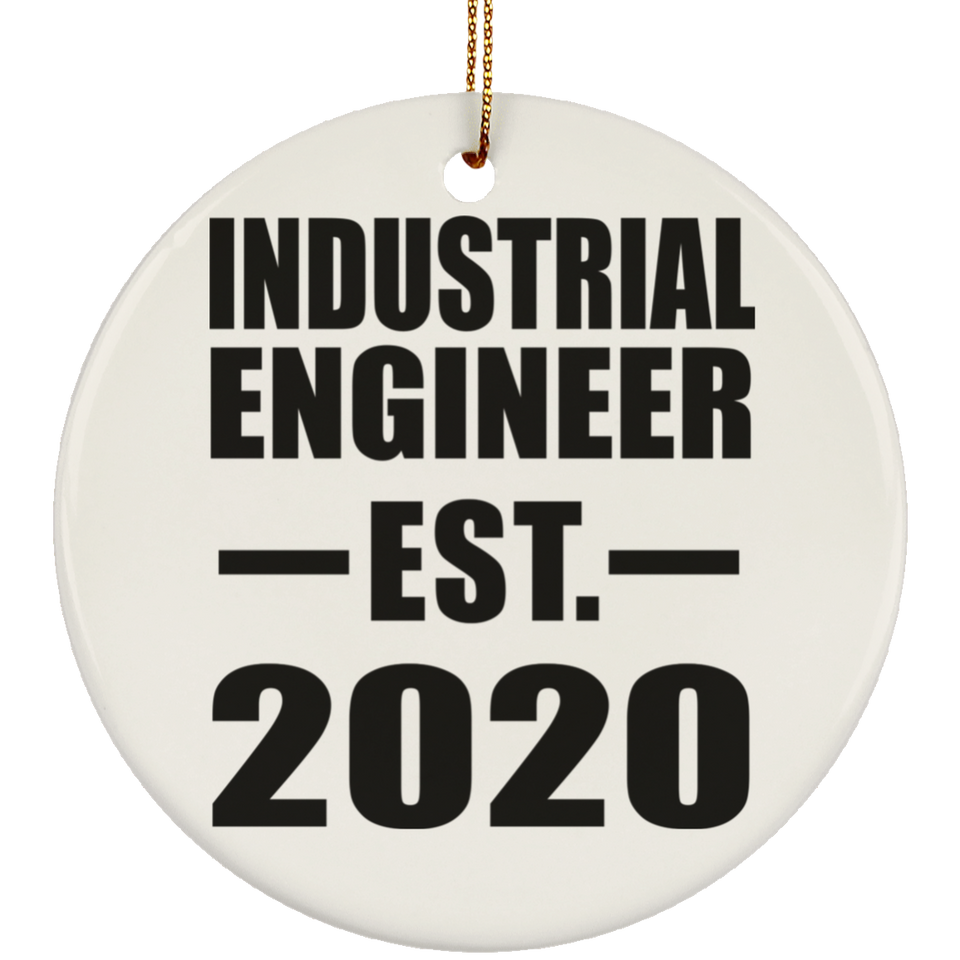Industrial Engineer Established EST. 2020 - Circle Ornament