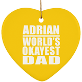Adrian World's Okayest Dad - Heart Ornament